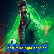 nott mitologia nordica